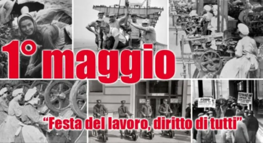 I° Maggio festa del lavoro?